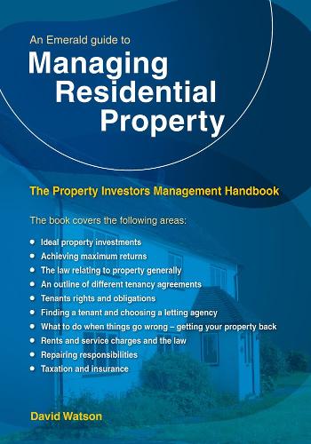 Бумажная книга «An Emerald Guide To Managing Residential Property: The Property Investors Management Handbook - Revised Edition 2020», автор Дэвид Уотсон - фото №1