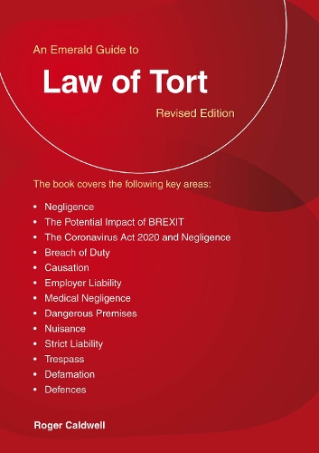 Бумажная книга «An Emerald Guide To Law Of Tort: Revised Edition 2020», автор Роджер Колдуэлл - фото №1
