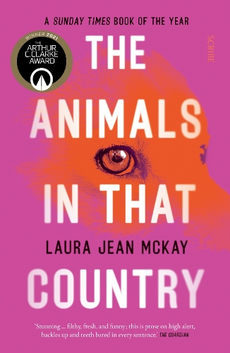 Бумажная книга «The Animals in That Country: winner of the Arthur C. Clarke Award», автор Лора Джин Маккей - фото №1
