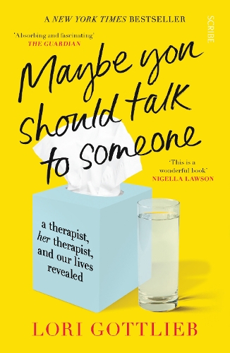 Бумажная книга «Maybe You Should Talk to Someone: the heartfelt, funny memoir by a New York Times bestselling therapist», автор Лори Готтлиб - фото №1