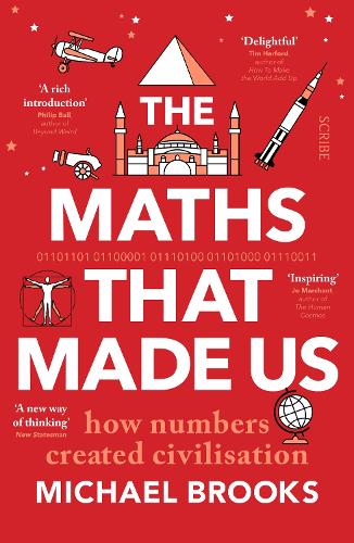[object Object] «The Maths That Made Us: how numbers created civilisation», автор Майкл Брукс - фото №1