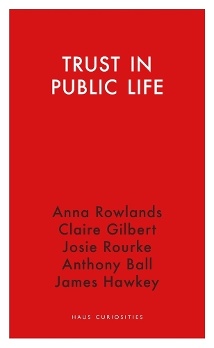 Бумажная книга «Trust in Public Life», автор Клэр Гилберт - фото №1