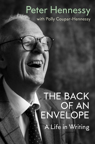 Паперова книга «On the Back of an Envelope: A Life in Writing», автор Пітер Хеннессі - фото №1