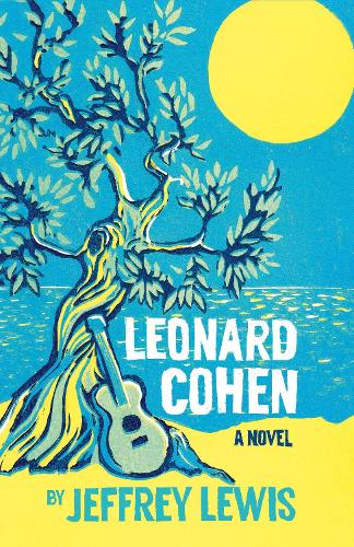 Паперова книга «Leonard Cohen», автор Джеффрі Льюїс - фото №1