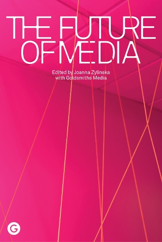 Бумажная книга «The Future of Media», автор Джоанна Зилинска - фото №1