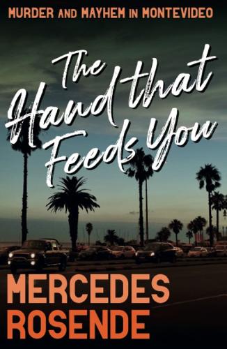 Бумажная книга «The Hand That Feeds You», автор Мерседес Розенде - фото №1