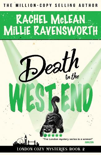 Бумажная книга «Death in the West End», авторов Милли Рэйвенсворт, Рэйчел Маклин - фото №1