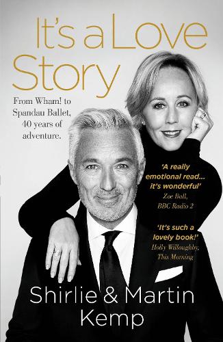 Паперова книга «It's A Love Story», авторів Мартін Кемп, Ширлі Кемп - фото №1