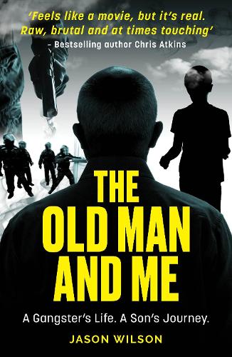 Паперова книга «The Old Man And Me», автор Джейсон Вілсон - фото №1