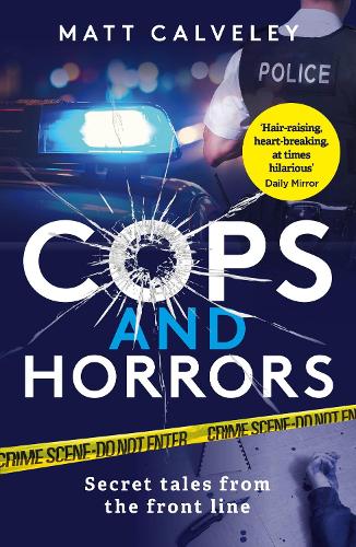 Бумажная книга «Cops and Horrors», автор Мэтт Калвели - фото №1