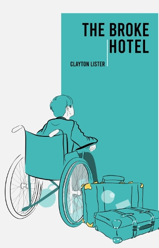 Бумажная книга «The Broke Hotel», автор Клейтон Листер - фото №1
