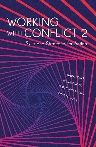 Паперова книга «Working with Conflict 2: Skills and Strategies for Action», авторів Бріджит Енн Вокер, Ділан Метьюз, Весна Матович - фото №1