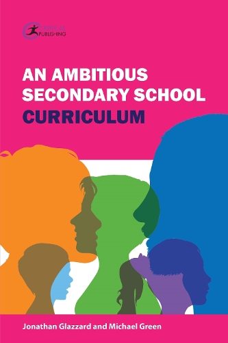Бумажная книга «An Ambitious Secondary School Curriculum», авторов Джонатан Глаззард, Майкл Грин - фото №1