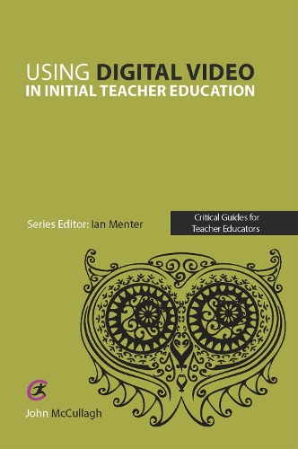 Бумажная книга «Using Digital Video in Initial Teacher Education», автор Джон Маккаллах - фото №1