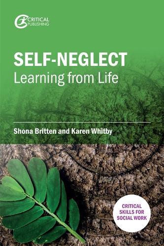 Бумажная книга «Self-Neglect: Learning from Life», авторов Карен Уитби, Шона Бриттен - фото №1