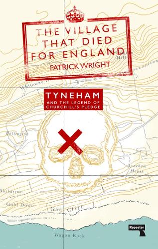 Бумажная книга «The Village that Died for England: Tyneham and the Legend of Churchill's Pledge», автор Патрик Райт - фото №1