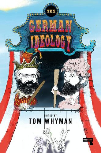 Бумажная книга «The German Ideology: A New Abridgement», авторов Фридрих Энгельс, Карл Маркс - фото №1