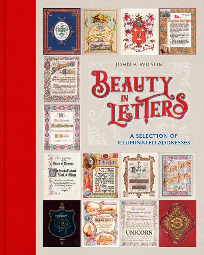 Паперова книга «Beauty in Letters: A Selection of Illuminated Addresses», автор Джон Вілсон - фото №1