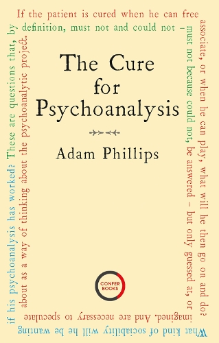 Паперова книга «The Cure for Psychoanalysis», автор Адам Філліпс - фото №1
