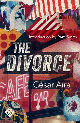 Бумажная книга «The Divorce», автор Сезар Айра - фото №1