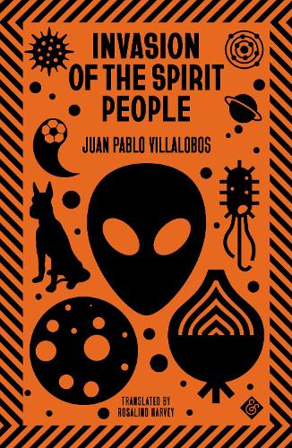 Бумажная книга «Invasion of the Spirit People», автор Хуан Пабло Вильялобос - фото №1