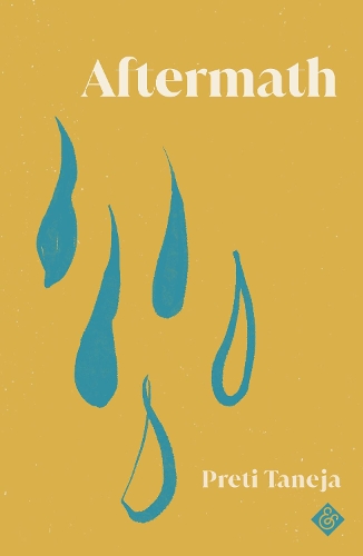 Бумажная книга «Aftermath: Winner of the 2022 Gordon Burn Prize», автор Прети Танеджа - фото №1