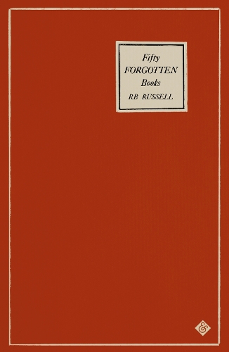 Бумажная книга «Fifty Forgotten Books», автор Р. Б. Рассел - фото №1