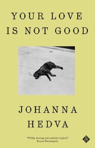 Паперова книга «Your Love is Not Good», автор Йоханна Гедва - фото №1