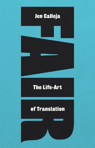 Бумажная книга «Fair: The Life-Art of Translation», автор Джен Каллеха - фото №1