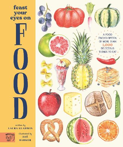 Бумажная книга «Feast Your Eyes on Food», автор Лаура Гладвин - фото №1