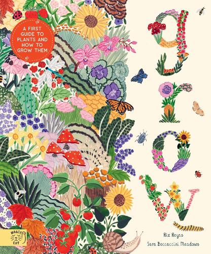 Паперова книга «Grow: A first guide to plants and how to grow them», автор Різаніньо Рейес - фото №1
