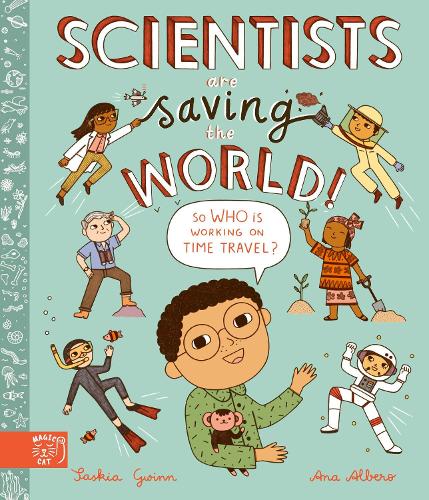 Бумажная книга «Scientists Are Saving the World!: So Who Is Working on Time Travel?», автор Саския Гвинн - фото №1