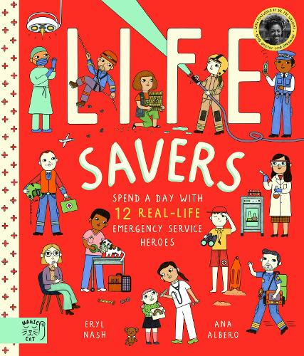 Бумажная книга «Life Savers: Spend a day with 12 real-life emergency service heroes», автор Эрил Нэш - фото №1