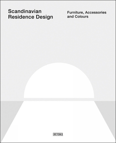 Паперова книга «Scandinavian Residence Design: Furniture, Accessories, and Colours», авторів Лі Айхонг, Ван Чень - фото №1