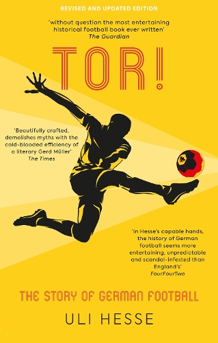 Паперова книга «Tor!: The Story of German Football», автор Улі Гессе - фото №1