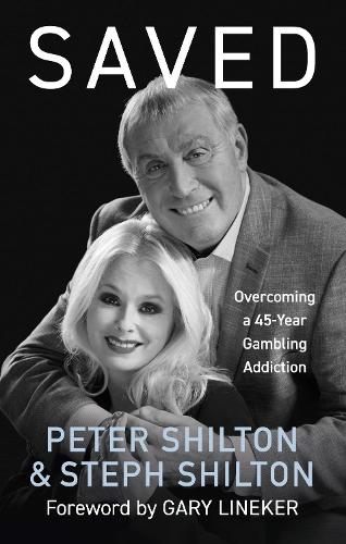Паперова книга «Saved: Overcoming a 45-Year Gambling Addiction», авторів Лінда Удалл, Пітер Шилтон, Стеф Шилтон - фото №1