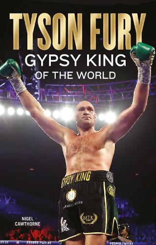 Бумажная книга «Tyson Fury: Gypsy King of the World», автор Найджел Коуторн - фото №1