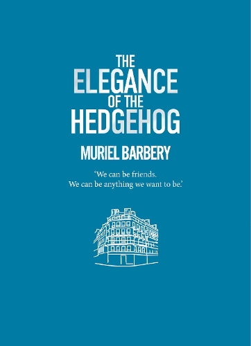 Бумажная книга «Elegance of the Hedgehog», автор Мюриэл Барбери - фото №1