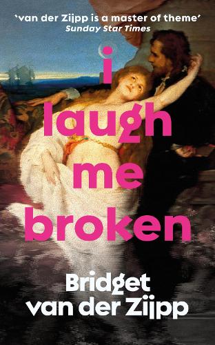 Паперова книга «I Laugh Me Broken», автор Бріджит Зіпп - фото №1