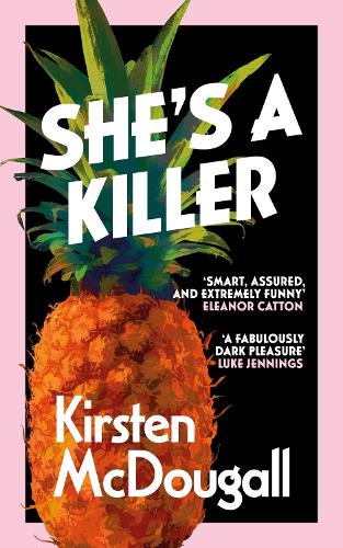 [object Object] «She's A Killer», автор Кірстен МакДугалл - фото №1