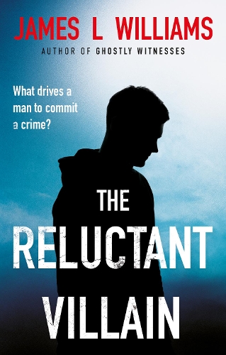 Бумажная книга «The Reluctant Villain», автор Джеймс Л. Уильямс - фото №1