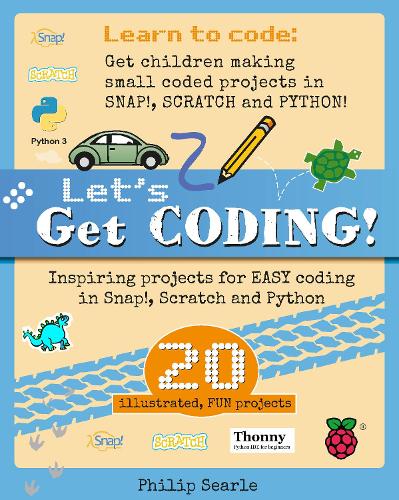 Паперова книга «Let's Get Coding», автор Філіп Серл - фото №1