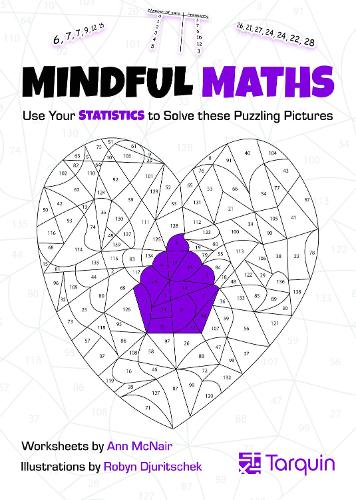 Бумажная книга «Mindful Maths 3: Use Your Statistics to Solve these Puzzling Pictures», автор Энн Макнейр - фото №1