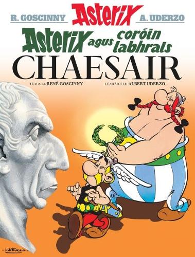 Бумажная книга «Asterix agus Coroin Labhrais Chaesair», автор Рене Госинни - фото №1