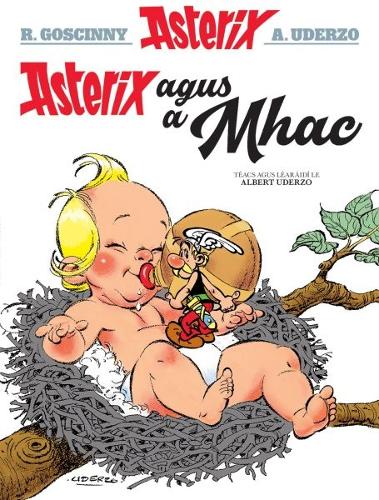 Бумажная книга «Asterix Agus a Mhac (Asterix in Irish)», автор Альберт Удерзо - фото №1