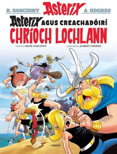 Бумажная книга «Asterix Agus Creachadóirí Chríoch Lochlann (Asterix i Ngaeilge / Asterix in Irish)», автор Рене Госинни - фото №1