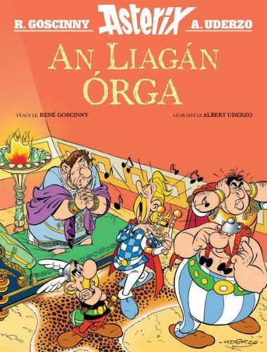 Бумажная книга «An Liagán ÓRga», автор Рене Госинни - фото №1