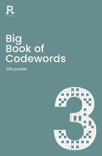 [object Object] «Big Book of Codewords Book 3: a bumper codeword book for adults containing 300 puzzles», автор Richardson Puzzles and Games - фото №1