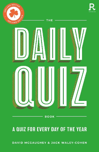 Паперова книга «The Daily Quiz Book (Ireland edition): A quiz for every day of the year», авторів Девід МакГогі, Джек Уейлі-Коен - фото №1