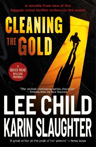 Паперова книга «Cleaning The Gold», авторів Карін Слотер, Лі Чайлд - фото №1